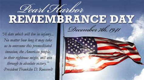 pearl harbor remembrance day quotes.